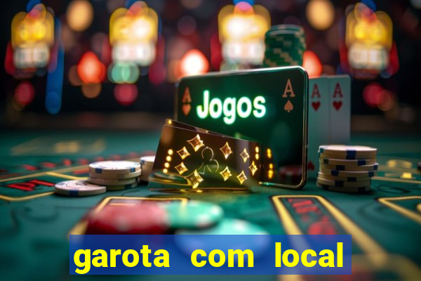 garota com local em santos